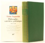 AUGUSTINUS, AURELIUS - Philosophie, catéchèse, polémique. Oeuvres, III. Éditions publiée sous la direction de Lucien Jerphagnon (...)