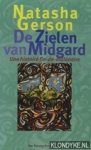 Gerson, Natasha - Zielen van Midgard. Une histoire fin-de-millenaire