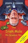 Joseph O'Connor - The Irish Male