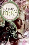 Crompton, Anne Eliot - Merlin's Harp