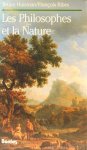 HUISMAN, B., RIBES, F. - Les philosophes et la nature.