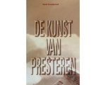Henk Kraaijenhof - De kunst van presteren Henk Kraaijenhof - De kunst van presteren