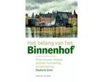 Diederik Smit - Het belang van het Binnenhof Diederik Smit - Het belang van het Binnenhof