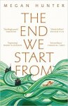 Megan Hunter 151724 - The End We Start From