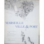 Bonillo, Jean-Lucien - Marseille Ville & Port