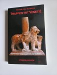 A. Schipper, P.F. Schipper - van Belzen - Trappen Tot Venetie
