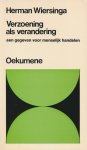 Wiersinga - Verzoening als verandering / Oekumene