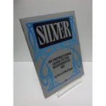Redinger, Ruel O. - Silver, an Instructional Guide to the Silversmith's Art