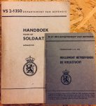 Departement van Defensie - Handboek voor de soldaat. Vs. 2-1350. Uitgave 1970. Plus Reglement betreffende de Krijgstucht.