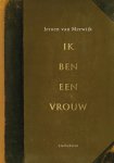 Jeroen van Merwijk - Ik Ben Een Vrouw
