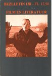 Cartens, Daan , Johan Diepstraten en Phil Muysson - Bzzlletin nr. 138. Film en literatuur