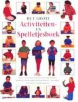  - Het grote activiteiten- en spelletjesboek