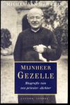 PLAS, MICHEL, VAN DER - Mijnheer Gezelle. Biografie van een priester - dichter.