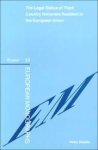 Staples, Helen. - The legal status of third country nationals resident in the European Union.