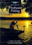 Editors Of Creative Publishing - The Art of Freshwater Fishing