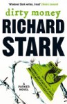 Richard Stark - Dirty Money