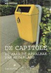 PRUYSER, Bas - De Capitole - 40 jaar DÉ afvalbak van Nederland. Ontwerp Bas Pruyser. Producent Koninklijke Bammens. [Nieuw].
