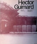 Brunhammer, Yvonne - Hector Guimard 1867-1942. Architektur in Paris um 1900 Brunhammer, Yvonne - Hector Guimard 1867-1942. Architektur in Paris um 1900