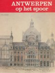 Marius Broos - Antwerpen op het spoor