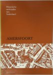 B.M.J. Speet , Th. Rothfusz - Historische stedenatlas van Nederland: Amersfoort Aflevering 2