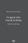 Roy Lichtenstein 16525 - Ce que je crée, c'est de la forme