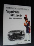 Wilkinson-Latham, Robert - Napoleons Artillerie, Armeen und Waffen Band 8