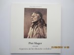 Bergé-Slager, S. (samenstelling) - Piet Slager 1871-1938.   Aspecten uit het Bossche verleden.