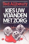 Allbeury, Ted - Kies uw vijanden met zorg