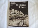 De Spiegel. Christelijk Nationaal Weekblad - De Spiegel. Christelijk Nationaal Weekblad 14 / 21 februari 1953 No. 20 / 21.  - watersnoodramp - toen de dijken braken...de wereld snelt te hulp.