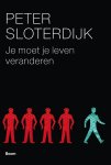Peter Sloterdijk 34636 - Je moet je leven veranderen over antropotechniek