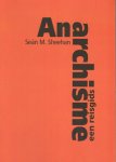 Sheehan, Séan M. - Anarchisme, een reisgids