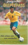 Jorginho - Dieptepass -Het relaas van een voetballer