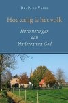 Vries, Ds. P. de - Vries, Ds. P. de-Hoe zalig is het volk (nieuw) Vries, Ds. P. de - Vries, Ds. P. de-Hoe zalig is het volk (nieuw)