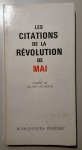 Ayache, Alain - Les Citations de la Révolution de Mai, recueillies par Alain Ayache