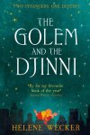 Helene Wecker - Golem & The Djinni