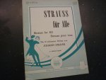 Strauss; Johann - Strauss fur alle - 10 schonsten Walzer  /  Klavarskribo