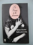 Masoch, Sacher - La Vénus à la fourrure et autres nouvelles.