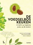Hanne van Beuningen-Wibe Schoenmaker-Simon Verboom - (1) De Voedselbos Keuken