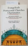 Müller, Johannes and Karl Gabriel (Hrsg.): - Evangelicals Pentecostal Churches Charismatics.