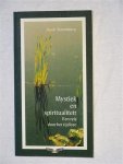 Slavenberg, Jacob - Mystiek en spiritualiteit. Een reis door het tijdloze.