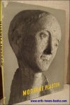 Eduard Trier. - Moderne Plastik von Auguste Rodin bis Marino Marini..