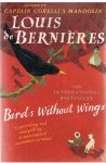 Louis de Bernières 232313 - Birds without wings