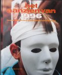 Samengesteld door redactie Het Spectrum - Het aanzien van 1996 - Twaalf maanden wereldnieuws in beeld