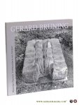 Lemmens, Gerard / José Boyens / a.o. - Gerard Bruning 1930-1987. Beeldhouwer, schilder, graficus, fotograaf, schrijver. Nijmeegs Museum 'Commanderie van Sint-Jan' 24 oktober - 22 november 1992.