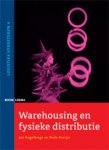 J. Engelbregt, N. Kruijer - Logistiek verbeteren 4 - Warehousing en fysieke distributie