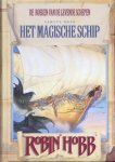 Robin Hobb, Robin. Hobb - De boeken van de levende schepen 1 - Het magische schip