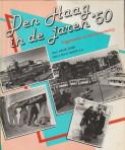 ZORN, HENK - Den Haag in de jaren '50. Fragmenten uit een samenleving