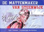 Mateboer, t. - De mattenmaker van Steenwijk
