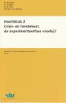 M.C. Brans, F. Spijker, M. Lurks, A.G. Bregman - Hoofdstuk 2 - Crisis- en herstelwet, de experimenteerfase voorbij?