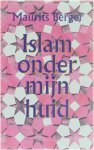 Maurits Berger - Islam onder mijn huid